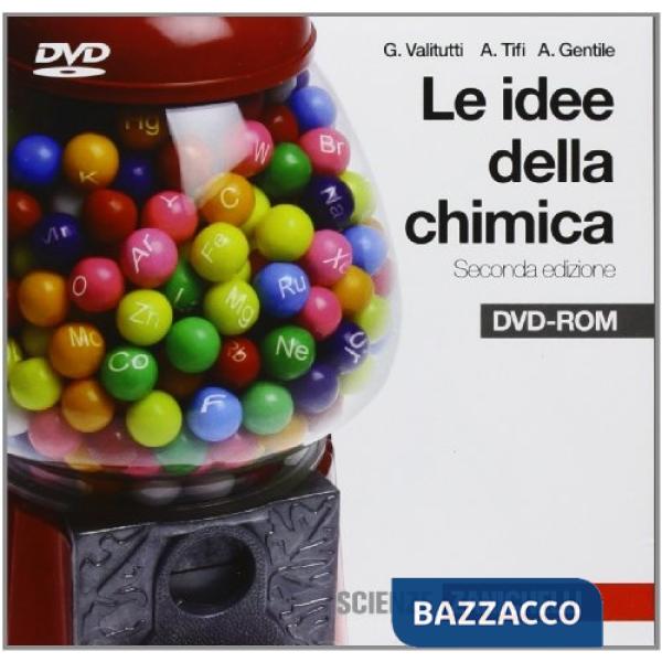 IDEE DELLA CHIMICA + DVD-ROM
