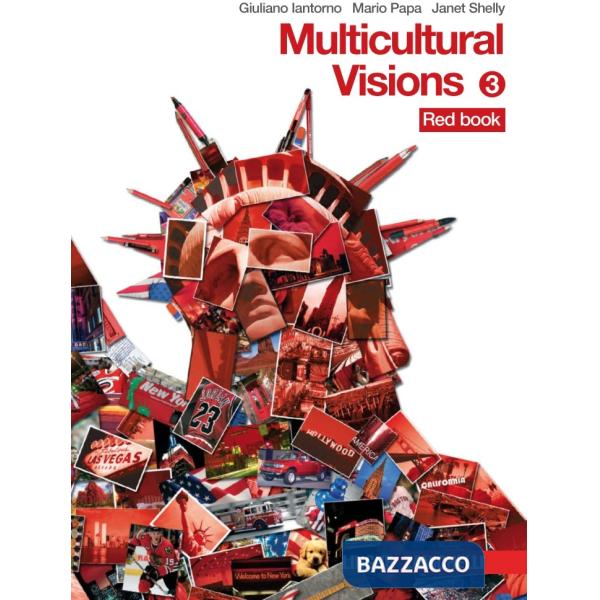 MULTICOLOUR VISIONS. CON MULTICULTURAL VISIONS. PER LA SCUOLA MEDIA