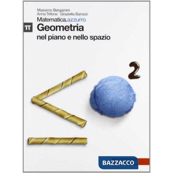 MATEMATICA.AZZURRO MODULO PI GRECO.AZZURRO