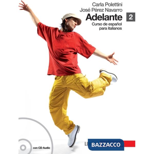 ADELANTE VOL. 2 CON CD AUDIO