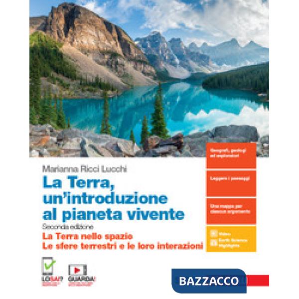 TERRA, UN'INTRODUZIONE AL PIANETA VIVENTE. LA TERRA NELLO SPAZIO-LE SF