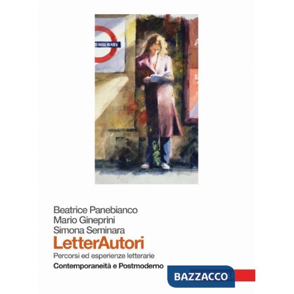 LETTERAUTORI CONTEMPORANEITA' E POSTMODERNO
