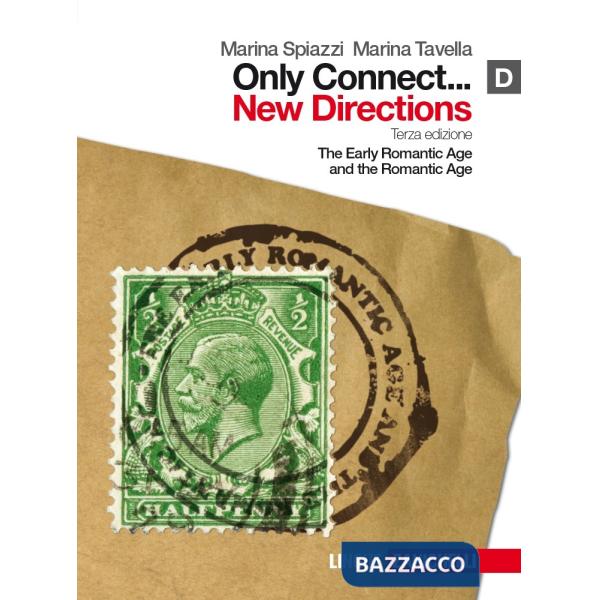 ONLY CONNECT... NEW DIRECTIONS. PER LE SCUOLE SUPERIORI. CON ESPANSION