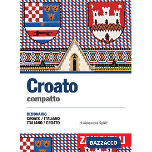 DIZIONARIO COMPATTO DI CROATO