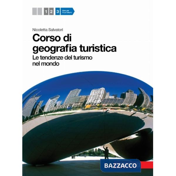 CORSO DI GEOGRAFIA TURISTICA VOL. 3