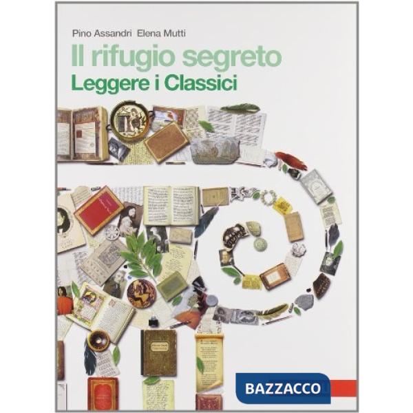 IL RIFUGIO SEGRETO LEGGERE I CLASSICI