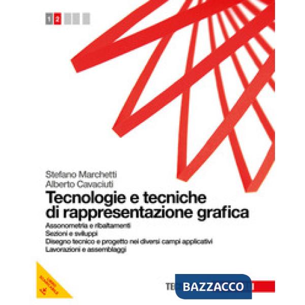 TECNOLOGIE E TECNICHE DI RAPPRESENTAZIONE GRAFICA