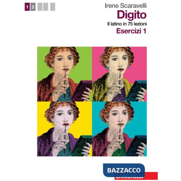 DIGITO. IL LATINO IN 75 LEZIONI. CON TEORIA ED ESERCIZI