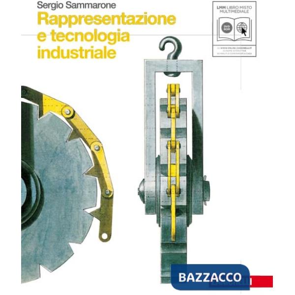 RAPPRESENTAZIONE E TECNOLOGIA INDUSTRIALE MULTIMEDIALE