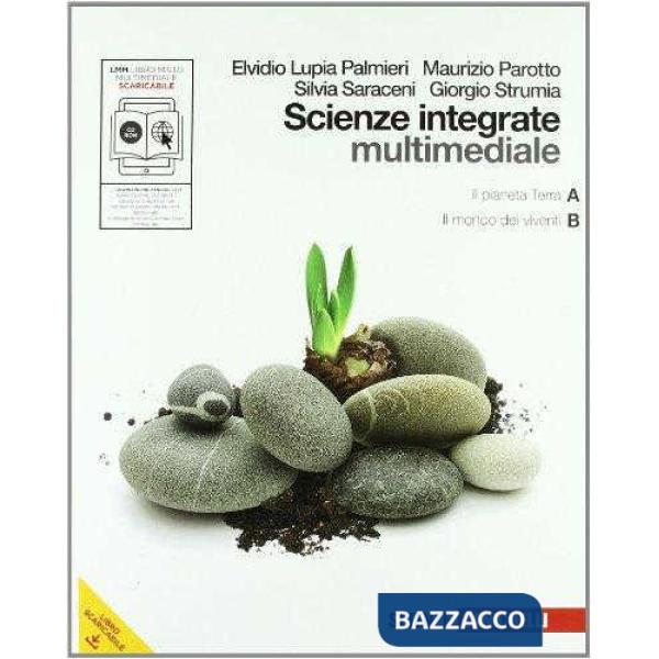 SCIENZE INTEGRATE VOL. AB MULTIMEDIALE CON CD ROM