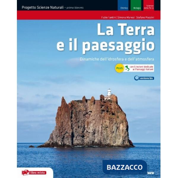 PROGETTO SCIENZE NATURALI LA TERRA E IL PAESAGGIO