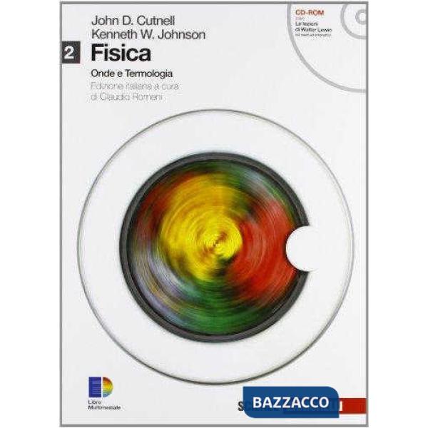 FISICA. PER LE SCUOLE SUPERIORI. CON CD-ROM. CON ESPANSIONE ONLINE