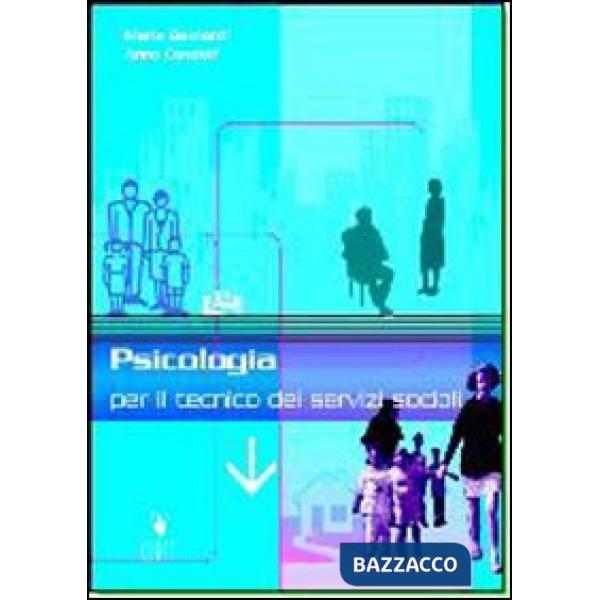 PSICOLOGIA PER IL TECNICO DEI SERVIZI SOCIALI