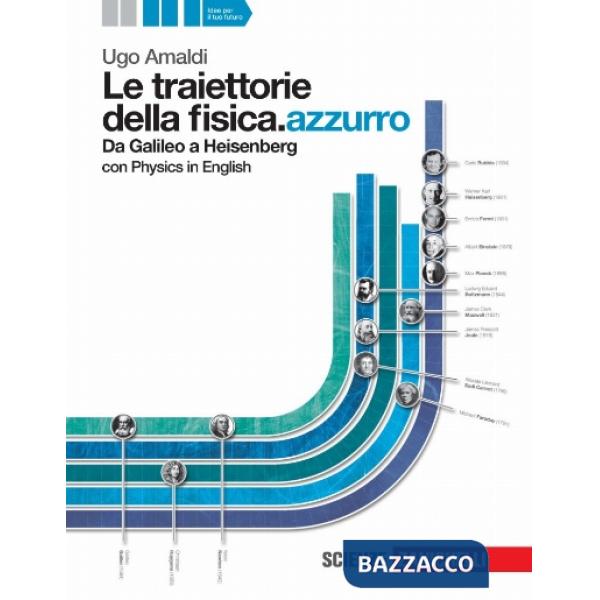 LE TRAIETTORIE DELLA FISICA. AZZURRO V. U. LIBRO D