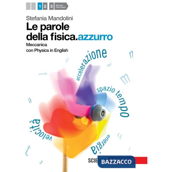 LE PAROLE DELLA FISICA. AZZURRO VOL. 1 + LIBRO DIG