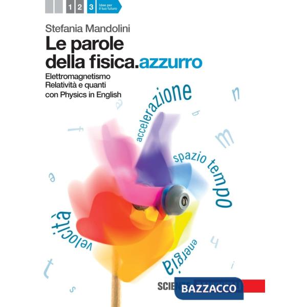 PAROLE DELLA FISICA. AZZURRO. CON PHYSICS IN ENGLISH