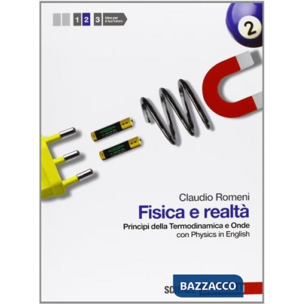 FISICA E REALTA' CONF. 2 LIBRO DIGITALE