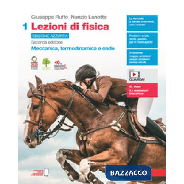 LEZIONI DI FISICA. EDIZ. AZZURRA. PER LE SCUOLE SUPERIORI. CON CONTENU