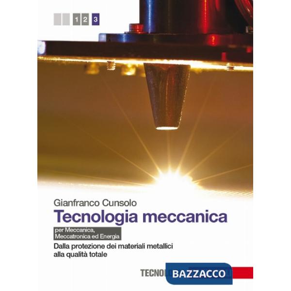 TECNOLOGIA MECCANICA 3 CON ESPANSIONE ONLINE.