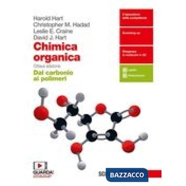 CHIMICA ORGANICA - EBOOK MULTIMEDIALE DAL CARBONIO AI POLIMERI
