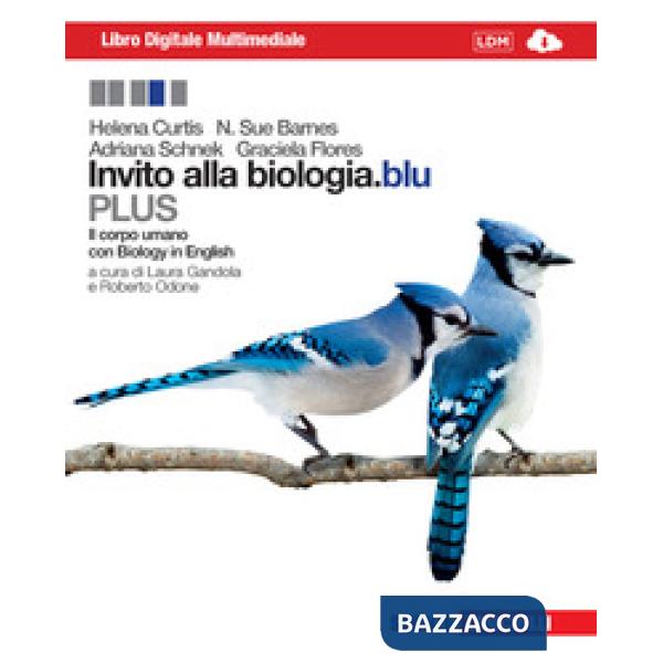 INVITO ALLA BIOLOGIA.BLU PLUS IL CORPO UMANO CON E