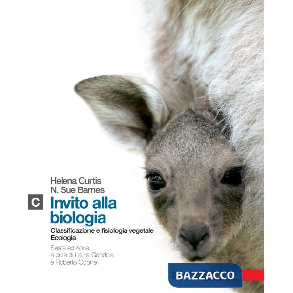 INVITO ALLA BIOLOGIA. MODULO C: ECOLOGIA-CLASSIFICAZIONE E FISIOLOGIA