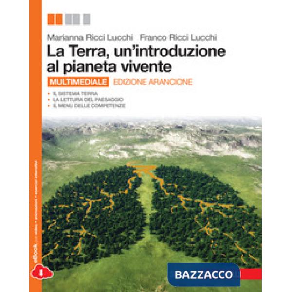 LA TERRA UN'INTRODUZIONE AL PIANETA VIVENTE V.U. E
