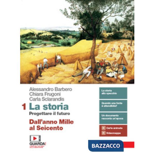 STORIA. PROGETTARE IL FUTURO. CON ATLANTE DI GEOSTORIA 1