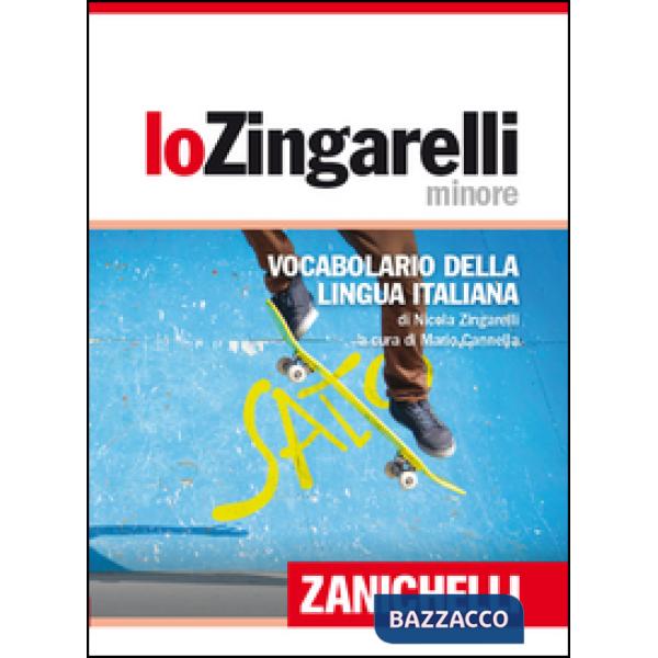 LO ZINGARELLI MINORE BROSSURA
