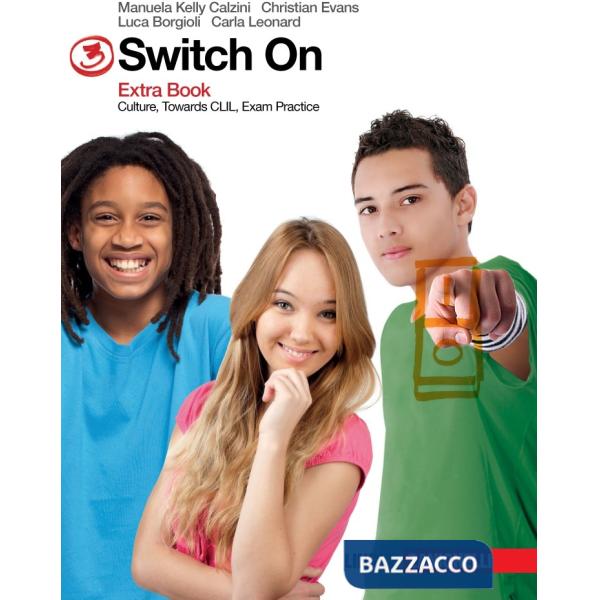 SWITCH ON. STARTER-EXTRA BOOK 3. PER LA SCUOLA MEDIA. CON CD AUDIO. CO