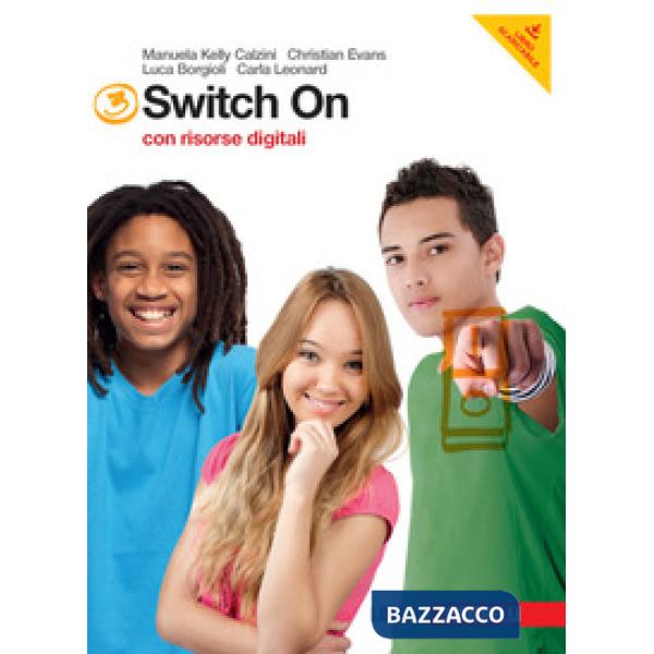 SWITCH ON. CON EXTRA BOOK. PER LA SCUOLA MEDIA. CON DVD-ROM. CON ESPAN