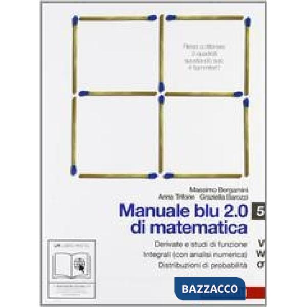 MANUALE BLU 2.0 DI MATEMATICA VOL. 5 LIBRO DIGITALE