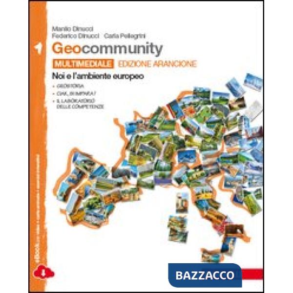 GEOCOMMUNITY. EDIZ. ARANCIONE.CON LABORATORIO DELLE COMPETENZE 1
