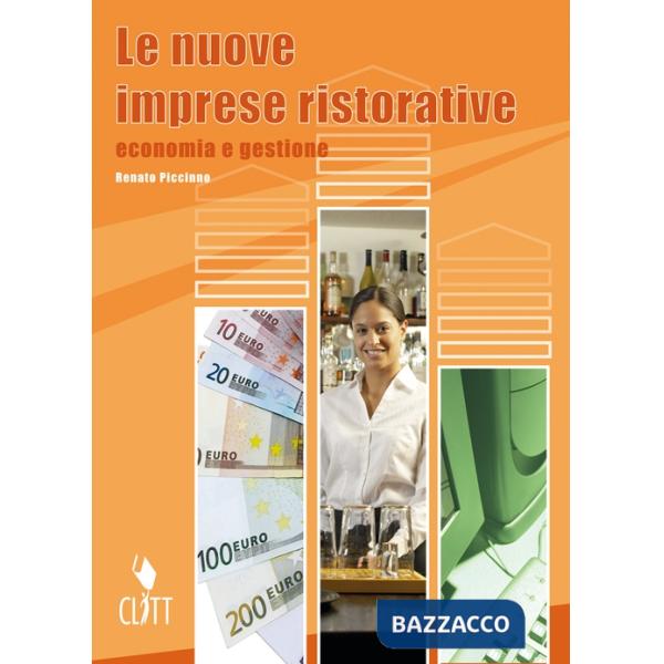 LE NUOVE IMPRESE RISTORATIVE CONF. V.U. + QUADERNO OPERATIVO