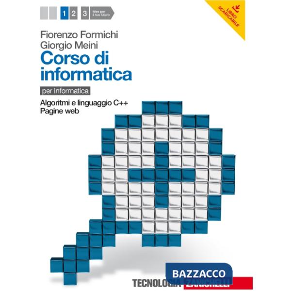 CORSO DI INFORMATICA VOL. 1