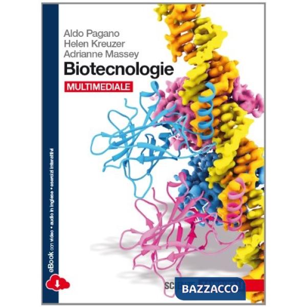BIOTECNOLOGIE. PER LE SCUOLE SUPERIORI. CON E-BOOK. CON ESPANSIONE