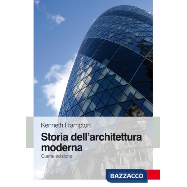 STORIA ARCHIT MODERNA 4ED