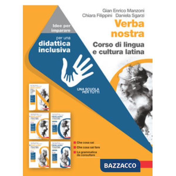VERBA NOSTRA. CORSO DI LINGUA E CULTURA LATINA. IDEE PER IMPARARE