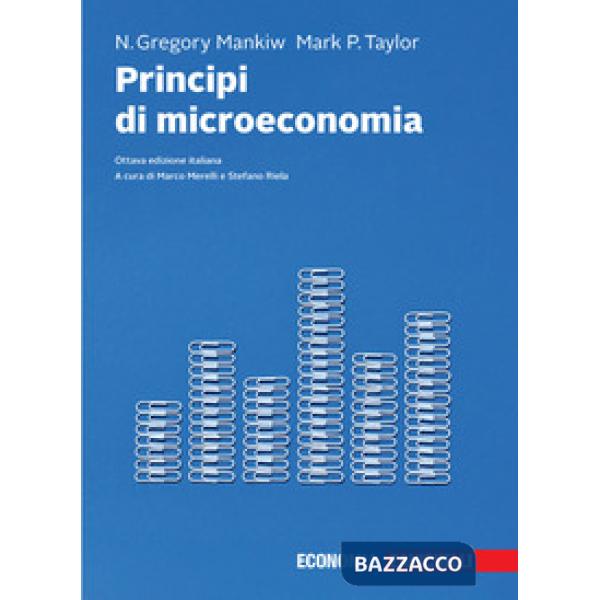 PRINCIPI DI MICROECONOMIA + EB 8ED.