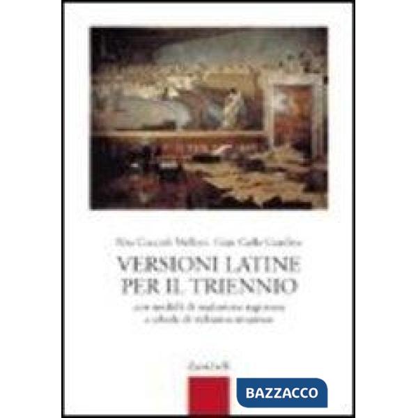 VERSIONI LATINE PER IL TRIENNIO