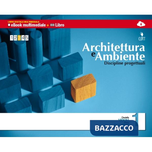 ARCHITETTURA E AMBIENTE DISCIPLINE PROGETTUALI VOL