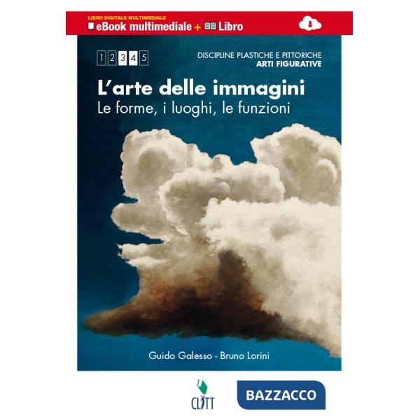 ARTE DELLE IMMAGINI. DISCIPLINE PITTORICHE, PLASTICHE, SCULTOREE