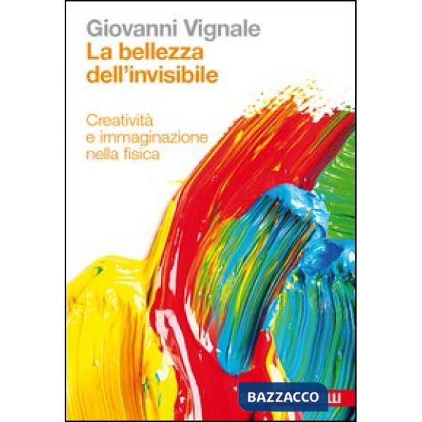 BELLEZZA DELL'INVISIBILE