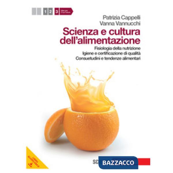 SCIENZA E CULTURA DELL'ALIMENTAZIONE VOL. 3