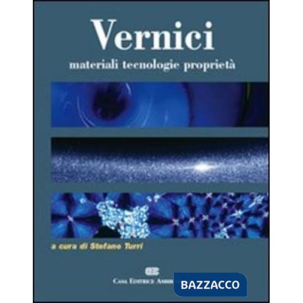 VERNICI MATERIALI TECNOLOGIE PROPRIET
