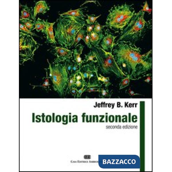 ISTOLOGIA FUNZIONALE 2ED (CEA)