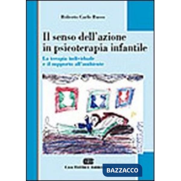 SENSO DELL'AZIONE IN PSICOTERAPIA INFANT