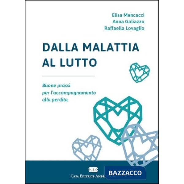DALLA MALATTIA A LUTTO (CEA)