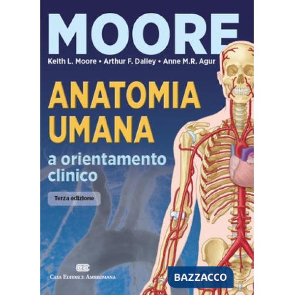 ANATOMIA UMANA E ORIENTAMENTO CLINICO