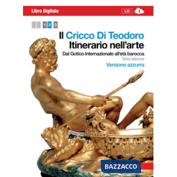 IL CRICCO DI TEODORO. ITINERARIO NELL'ARTE AZZURRA